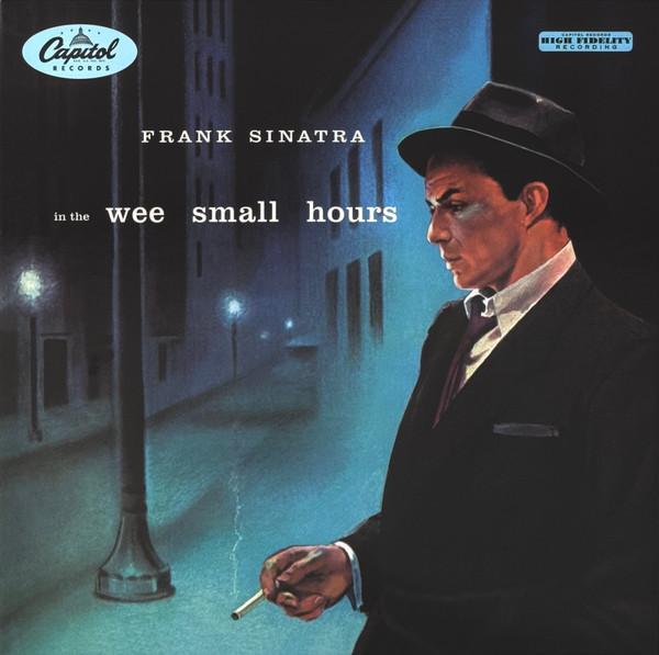 Frank Sinatra - In The Wee Small Hours