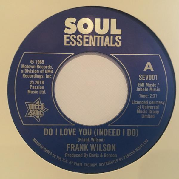 Frank Wilson - Do I Love You (Indeed I Do) / Sweeter As The Days Go By