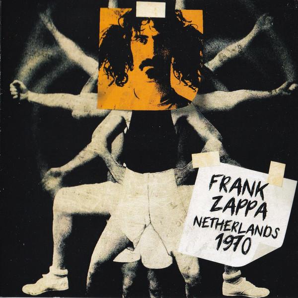 Frank Zappa - Netherlands 1970