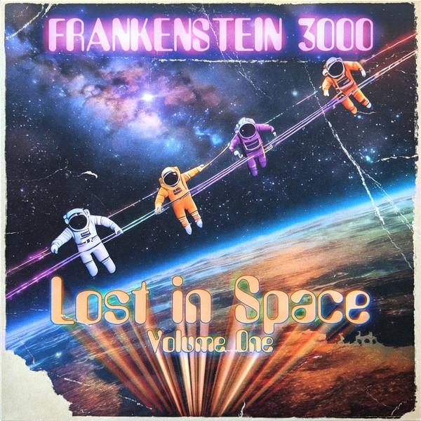 Frankenstein 3000 - Lost In Space Volume One