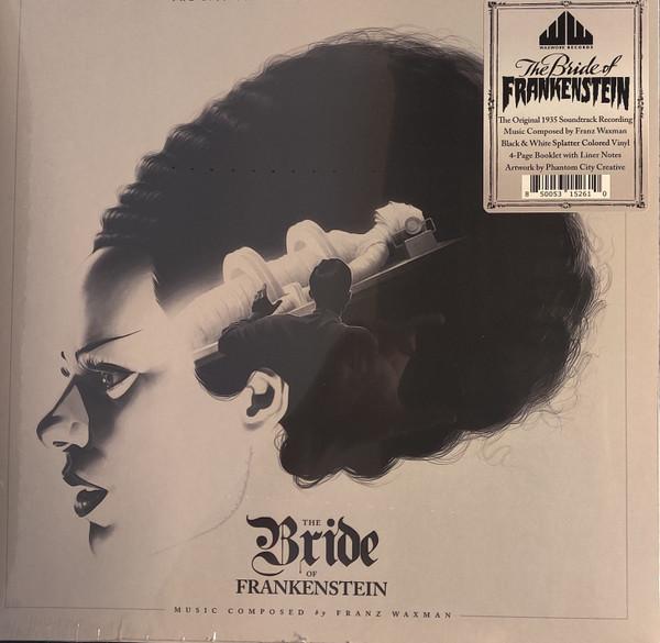 Franz Waxman - The Bride Of Frankenstein (The 1935 Original Soundtrack Recording)