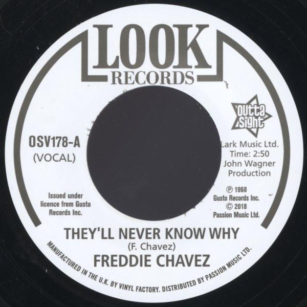 Freddie Chavez, Dave Newman (4) - They'll Never Know Why / Make Up Your Mind