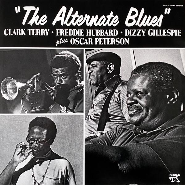 Freddie Hubbard, Dizzy Gillespie, Clark Terry, Oscar Peterson - The Alternate Blues