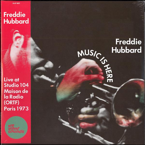Freddie Hubbard - Music Is Here (Live At Studio 104 Maison De La Radio (ORTF) Paris 1973)