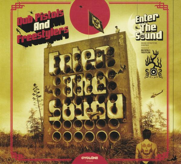 Freestylers, Dub Pistols - Enter The Sound