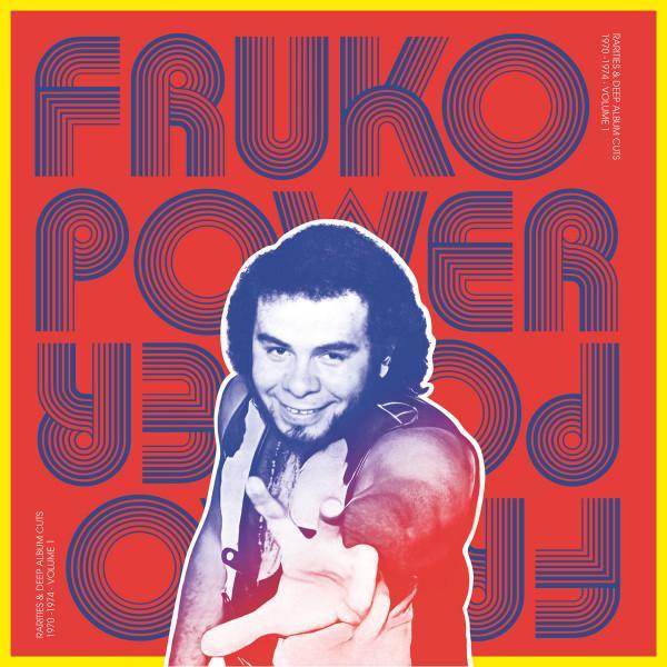 Fruko y sus Tesos - Fruko Power Vol.1: Rarities & Deep Album Cuts 1970-1974