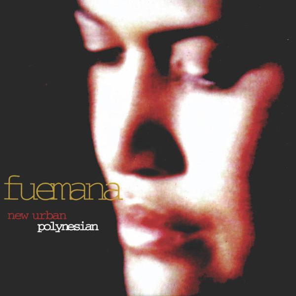 Fuemana - New Urban Polynesian