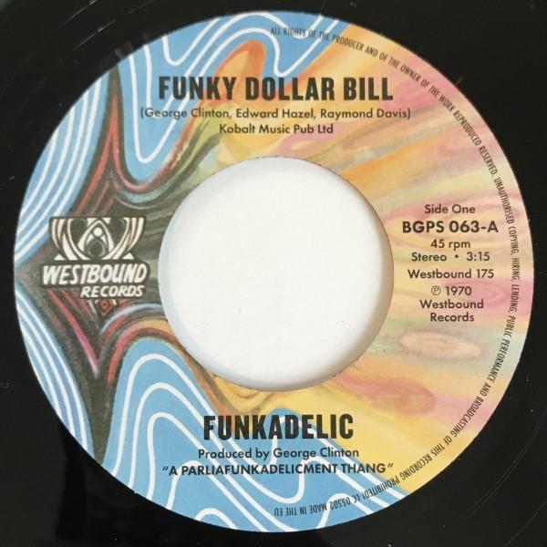 Funkadelic - Funky Dollar Bill
