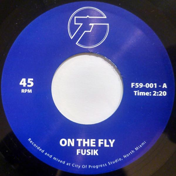Fusik - On The Fly