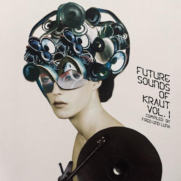  - Future Sounds Of Kraut Vol. 1