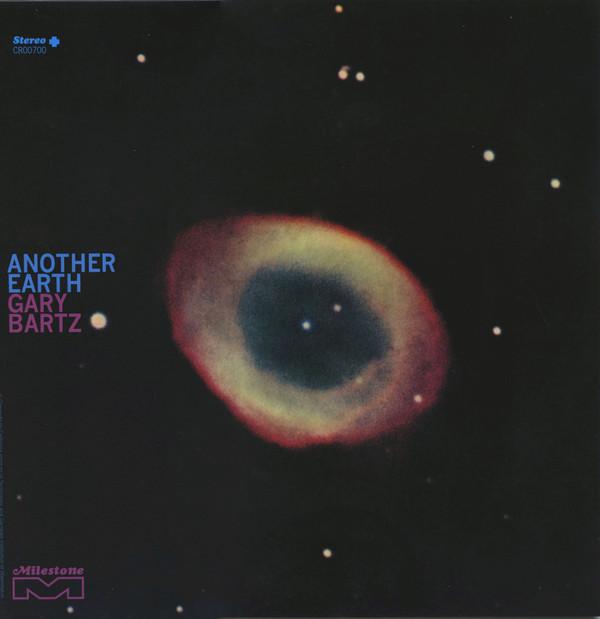 Gary Bartz - Another Earth