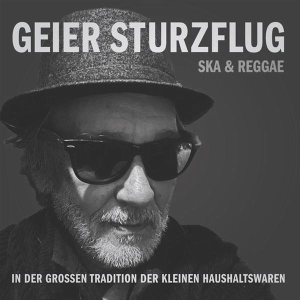 Geier Sturzflug - In Der Grossen Tradition Der Kleinen Haushaltswaren