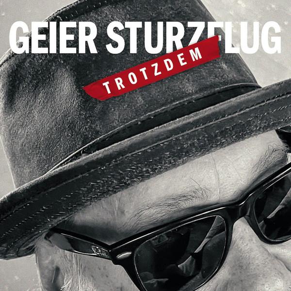 Geier Sturzflug - Trotzdem