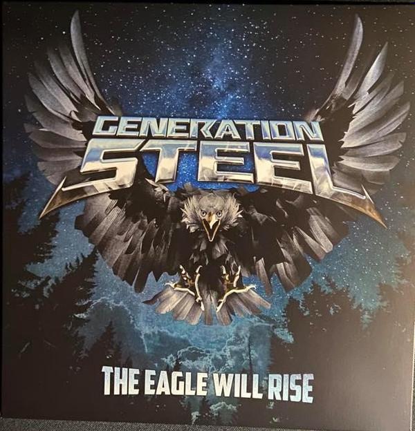 Generation Steel - The Eagle Will Rise