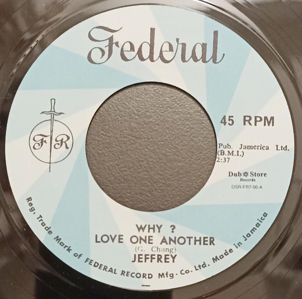 Geoffrey Chung, Paul Madden (4) - Why? Love One Another / West Board Jungle