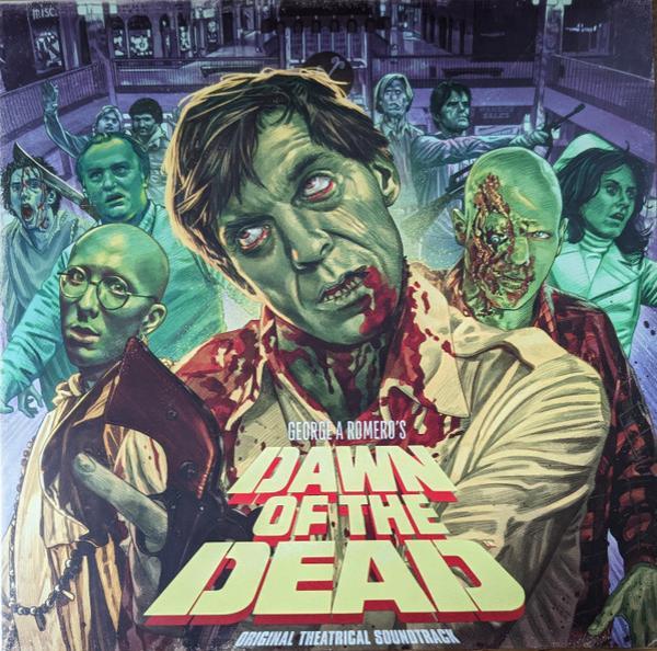  - George A Romero's Dawn Of The Dead Original Theatrical Soundtrack