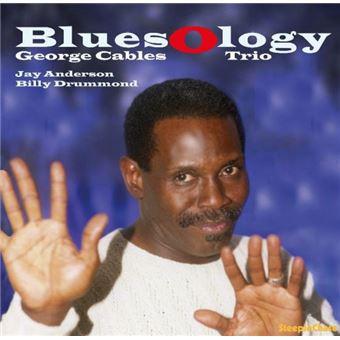 George Cables Trio - Bluesology