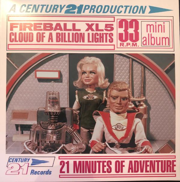 Gerry Anderson - Fireball XL5: Cloud of a Billion Lights