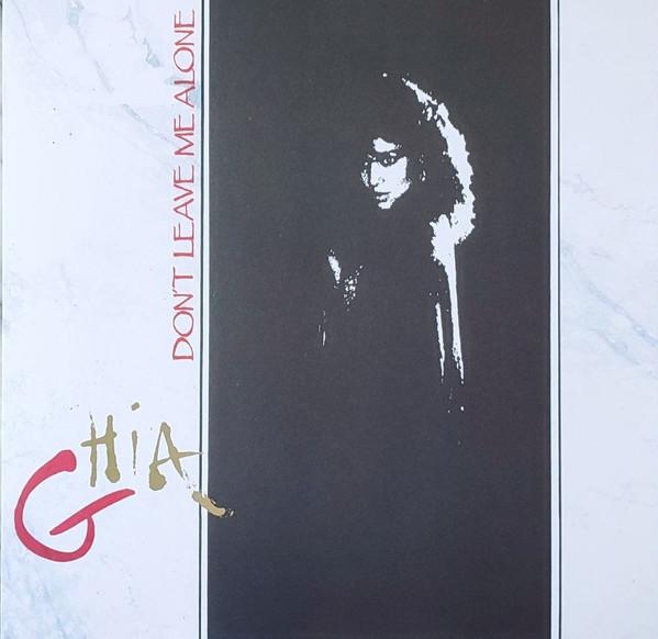 Ghia (4) - Don't Leave Me Alone