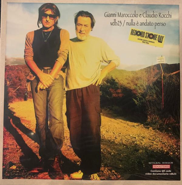 Gianni Maroccolo, Claudio Rocchi - Vbd23 / Nulla È Andato Perso