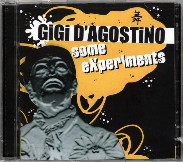 Gigi D'Agostino - Some Experiments