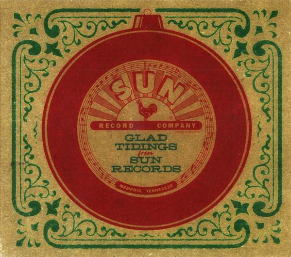  - Glad Tidings From Sun Records