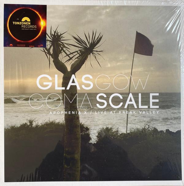 Glasgow Coma Scale - Apophenia X / Live At Freak Valley