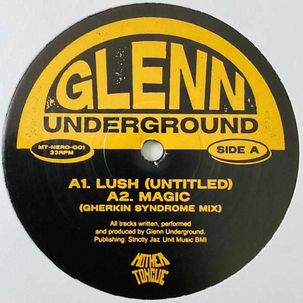 Glenn Underground - Mother Tongue X Neroli EP