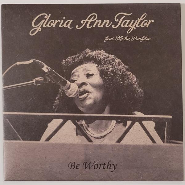 Gloria Taylor, Misha Panfilov - Be Worthy