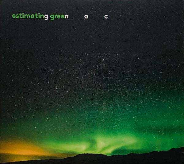 Gnac - Estimating Green (Edits, Variations, Fragments)