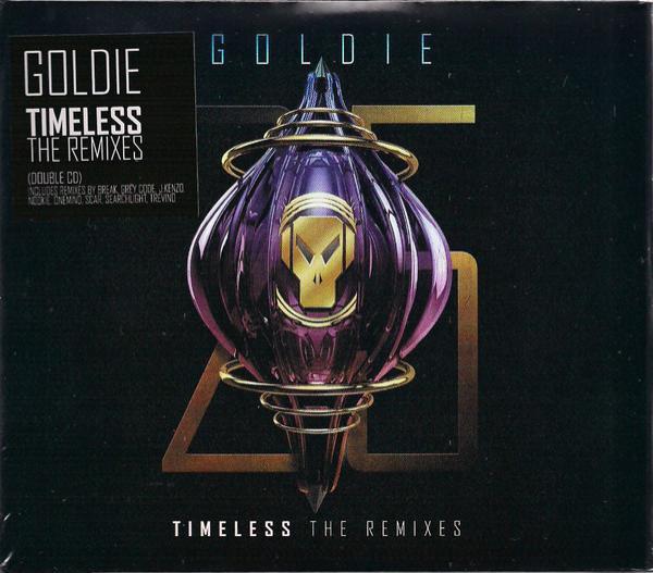 Goldie - Timeless (25th Anniversary Edition) (The Remixes)