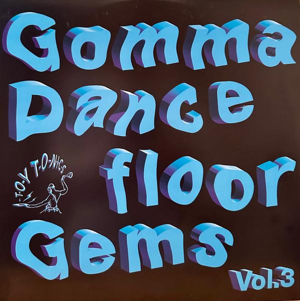  - Gomma Dancefloor Gems Vol. 3