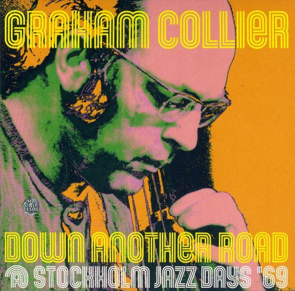 Graham Collier - Down Another Road @ Stockholm Jazz Days '69