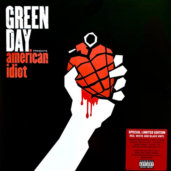 Green Day - American Idiot