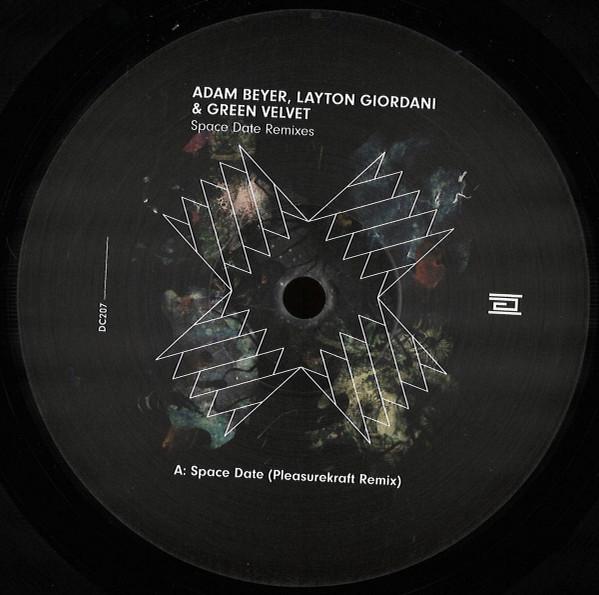 Green Velvet, Adam Beyer, Layton Giordani - Space Date Remixes