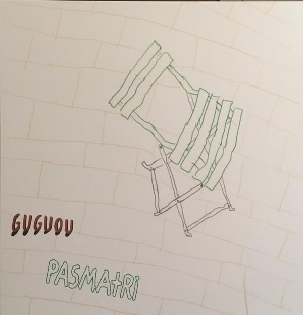 Guguou - Pasmatri