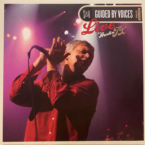 Guided By Voices - Live From Austin TX