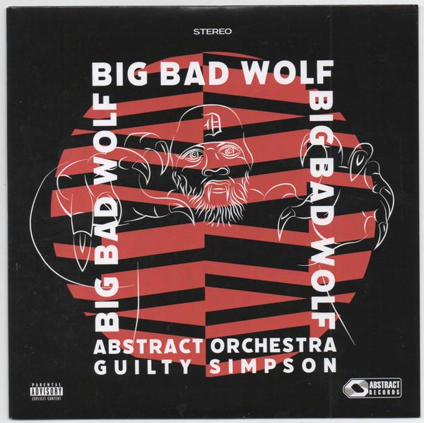 Guilty Simpson, Abstract Orchestra - Big Bad Wolf