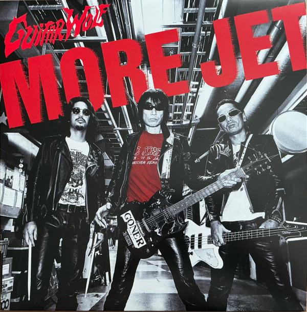 Guitar Wolf - More Jet