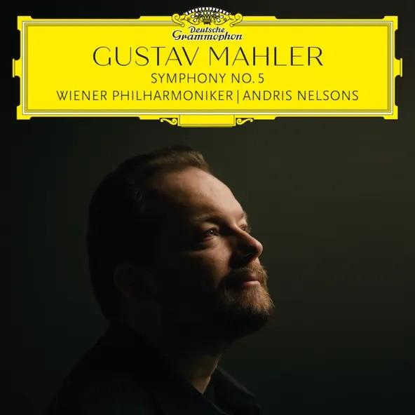 Gustav Mahler, Wiener Philharmoniker, Andris Nelsons - Symphony No. 5