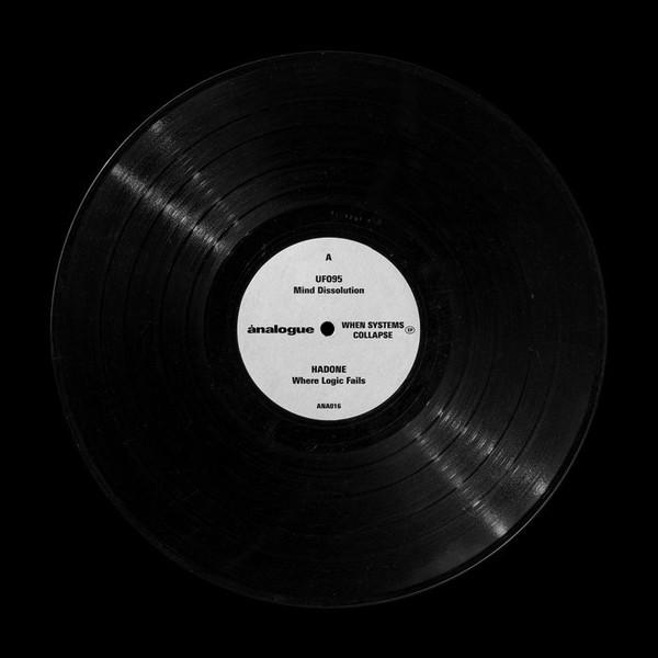 Hadone, UFO95 - When Systems Collapse EP