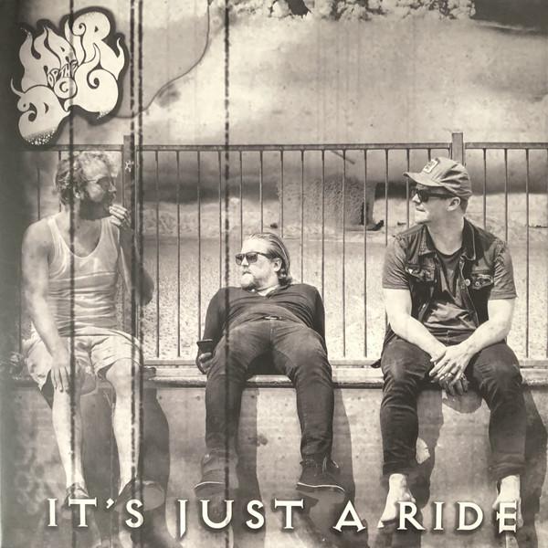 Hair Of The Dog (5) - It's Just A Ride