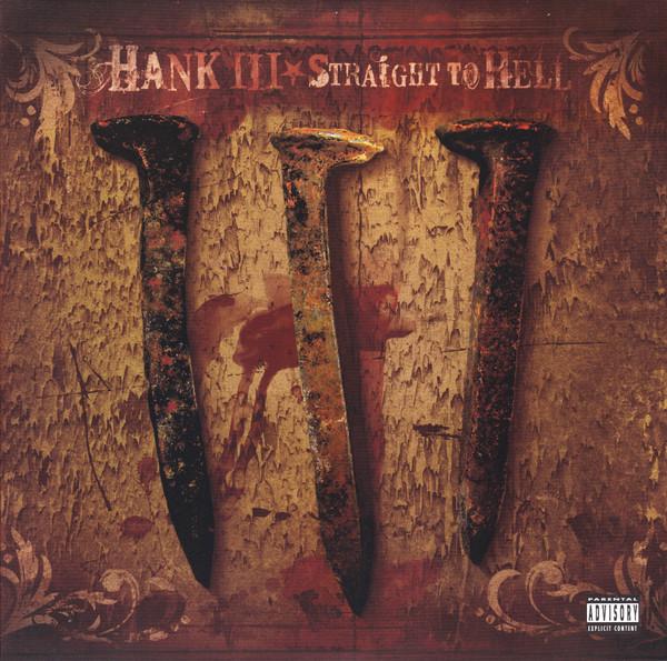 Hank Williams III - Straight To Hell