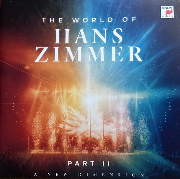 Hans Zimmer - The World Of Hans Zimmer (Part II) (A New Dimension)