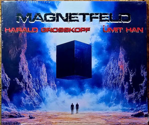 Harald Grosskopf, Ümit Han - Magnetfeld