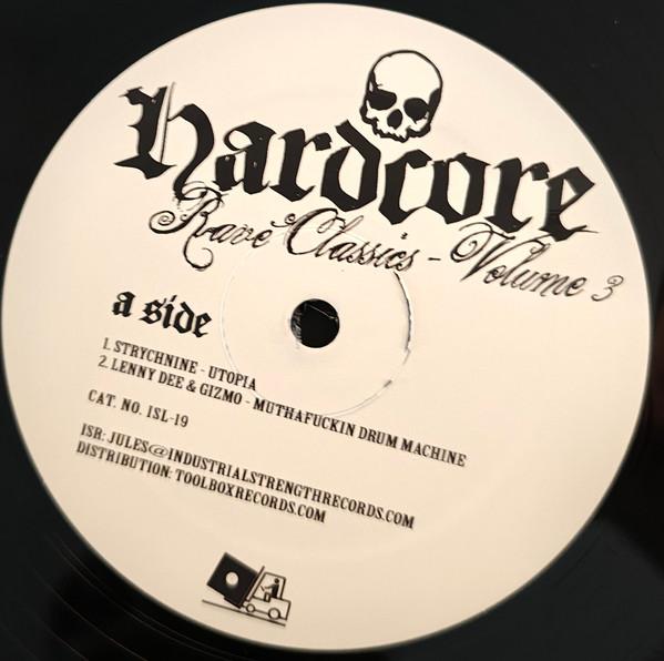  - Hardcore Rave Classics - Volume 3