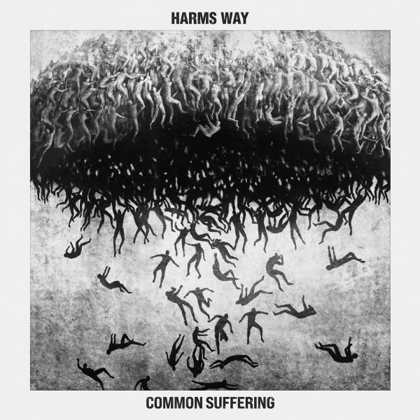 Harms Way  - Common Suffering