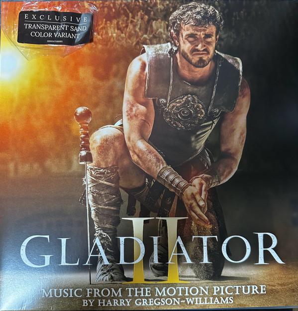Harry Gregson-Williams - Gladiator II (Music From The Motion Picture)