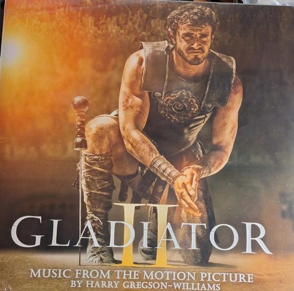 Harry Gregson-Williams - Gladiator II (Music From The Motion Picture)