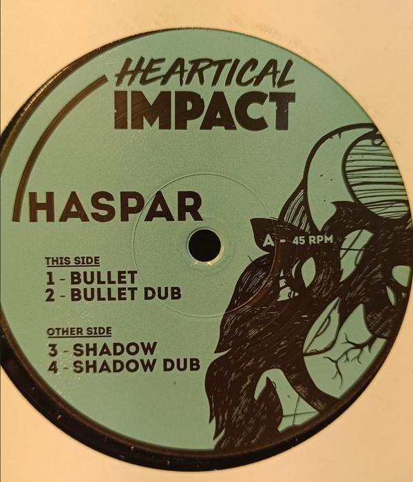 Haspar - Bullet / Shadow